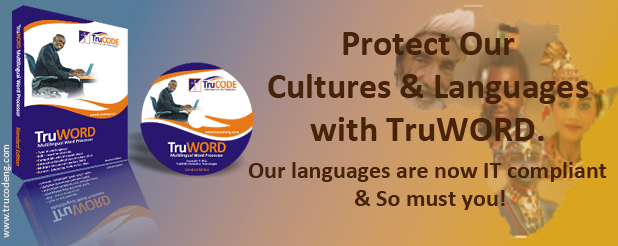 Protect Our Cultures & Languages with TruWORD.